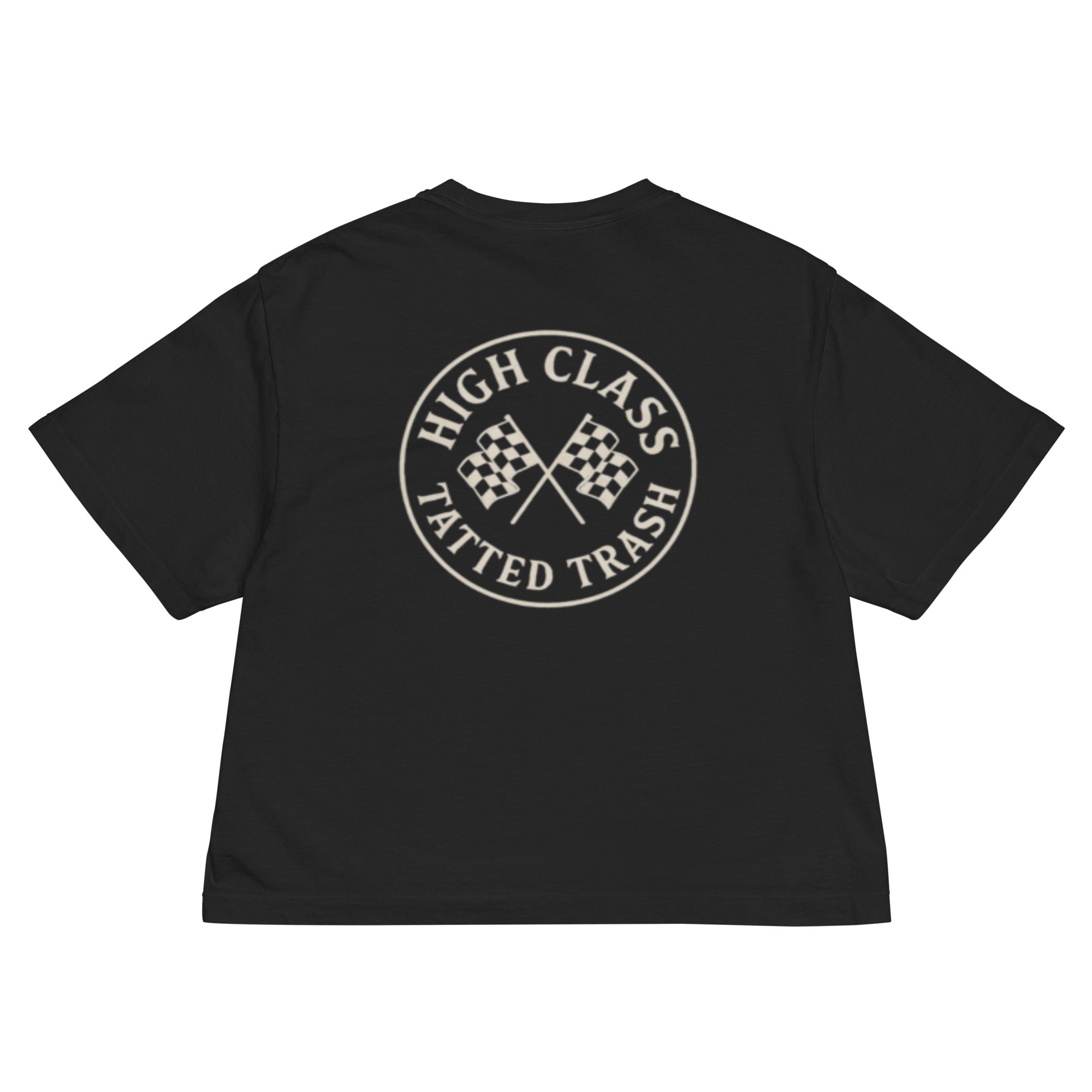 High Class Tatted Trash Crop